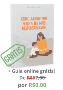 Imagem do guia Como ajudar seu filho a ter mais responsabilidade, item grátis na compra do guia